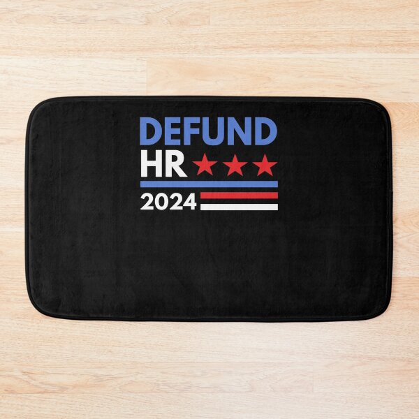 Item preview, Defund HR 2024 funny HR Human Resources humor election designed and sold by snowry.