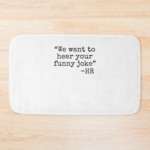 Item preview, We want to hear your funny joke HR Human Resources joke designed and sold by snowry.