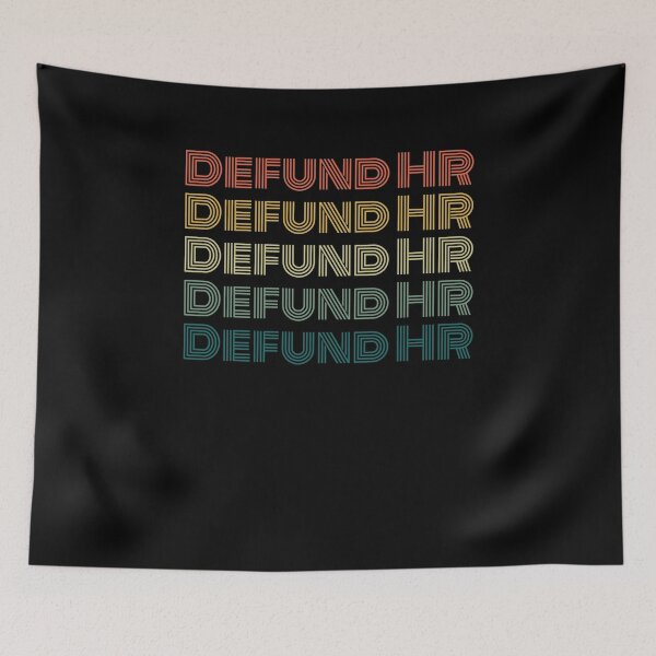 Item preview, Defund HR funny HR Human Resources humor retro designed and sold by snowry.