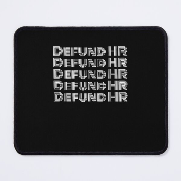 Item preview, Defund HR funny HR retro Human Resources humor designed and sold by snowry.