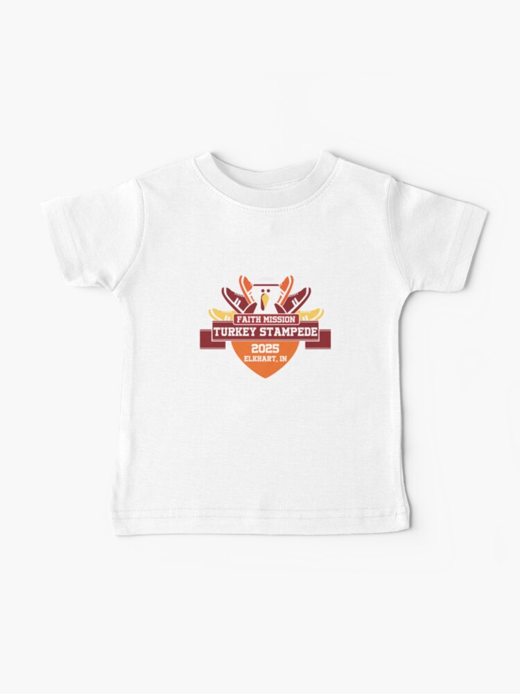 Thumbnail 1 of 2, Baby T-Shirt, Turkey Stampede 2025 designed and sold by TurkeyStampede.