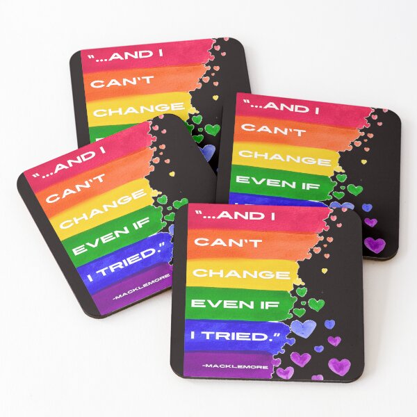 Item preview, Pride  "...and I can't change even if I tried," designed and sold by 502Templates.