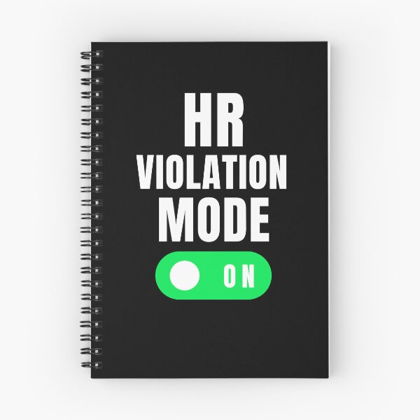 Item preview, HR violation mode on funny HR Human Resources humor designed and sold by snowry.