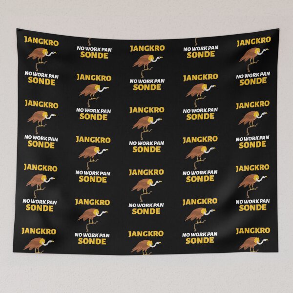Item preview, Jangkro No Work Pan Sonde Jamaican Patois (Patwa) designed and sold by Kolcha.
