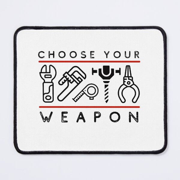Item preview, Plumber Choose Your Weapon designed and sold by alczar.