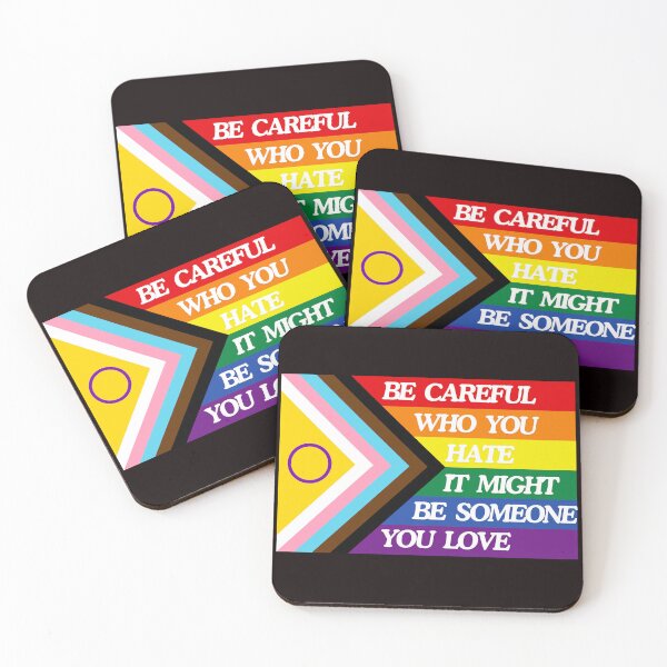 Item preview, Pride Be careful who you hate, It might be someone you love designed and sold by 502Templates.