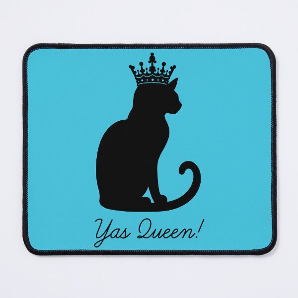 Item preview, Yas Queen for Cat Lovers - Teal designed and sold by Ferret Designs.