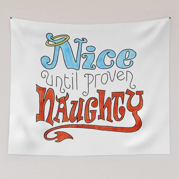 Item preview, nice until proven naughty hand drawn  designed and sold by miss madison creates.