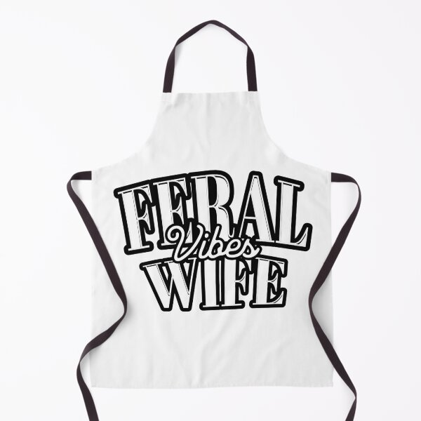 Item preview, Feral vibes wife designed and sold by lafranc.