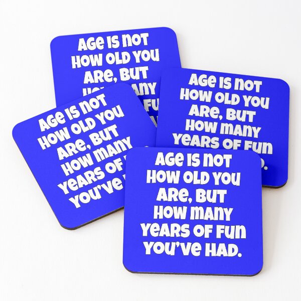 Item preview, Funny Senior Citizen Humor Age is not how old you are, but how many years of fun you’ve had designed and sold by fantasticdesign.