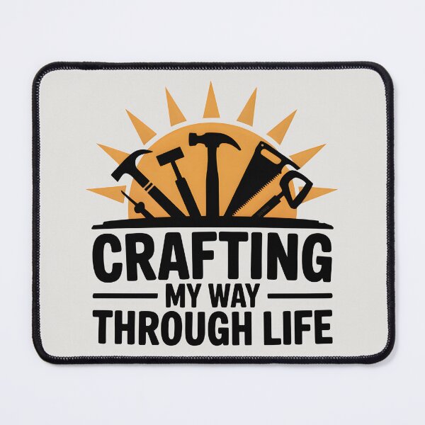 Item preview, Crafting My Way Through Life designed and sold by Jollys-ArtShop.