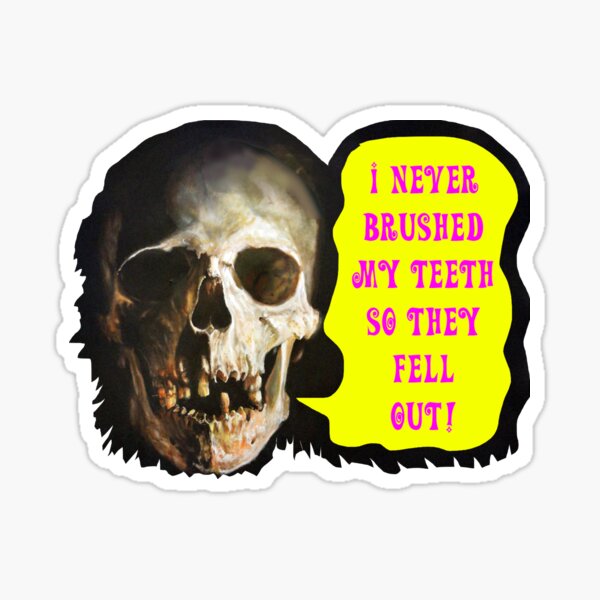 Item preview, TEETH FELL OUT! designed and sold by skeletons-lair.