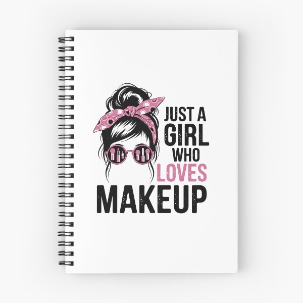 Item preview, just a girl who loves makeup designed and sold by jkrphoto.