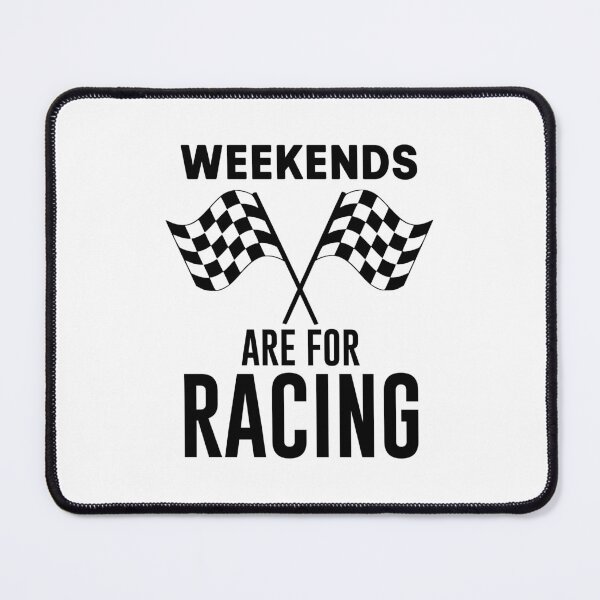 Item preview, Weekends Are For Racing - Formula Racing Addict Love designed and sold by TeesYouWant.