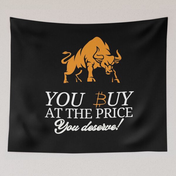 Item preview, You Buy at the Price You Deserve Bitcoin Bull T-Shirt - Trend Labs   designed and sold by Trend-Labs.
