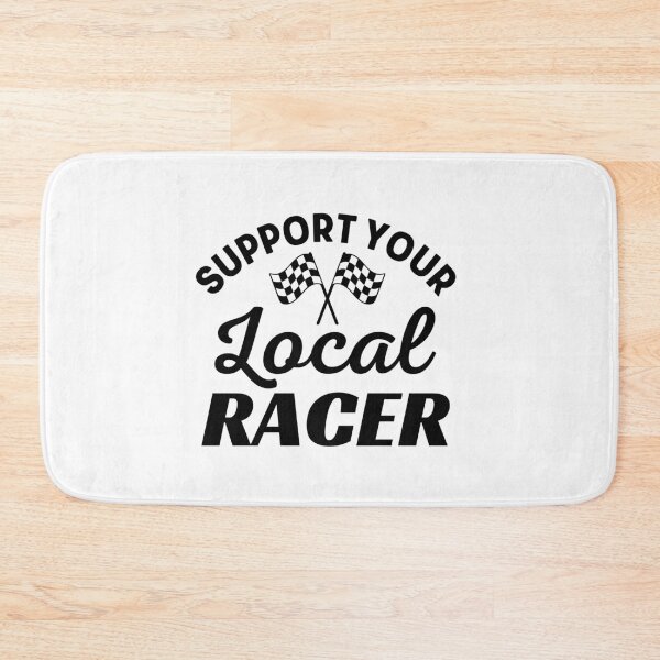 Item preview, Support Your Local Racer - Formula Racing Addict Love designed and sold by TeesYouWant.