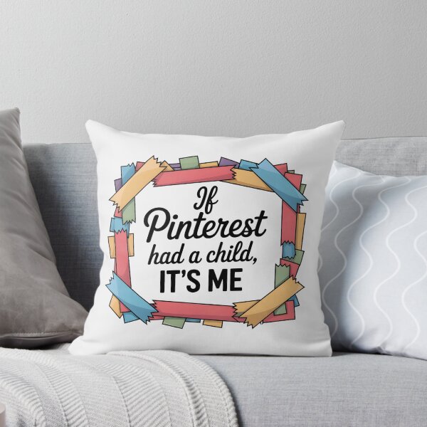 Item preview, If Pinterest Had a Child, It's Me designed and sold by Jollys-ArtShop.