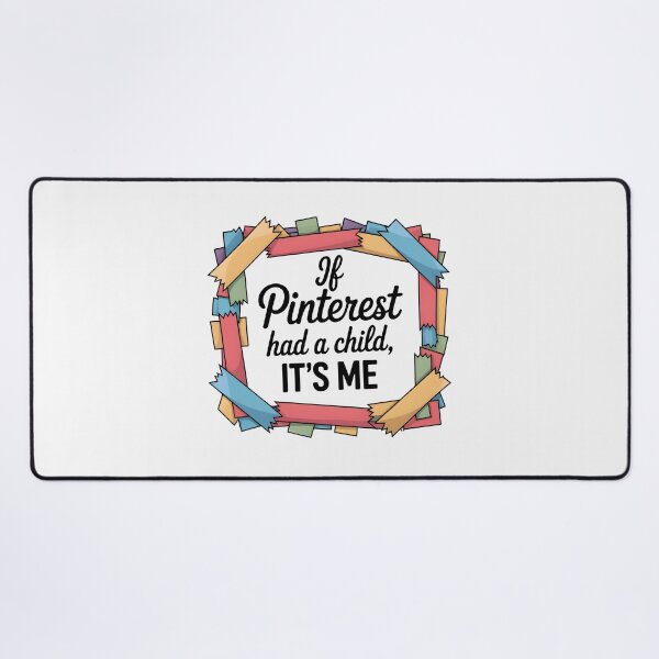 Item preview, If Pinterest Had a Child, It's Me designed and sold by Jollys-ArtShop.
