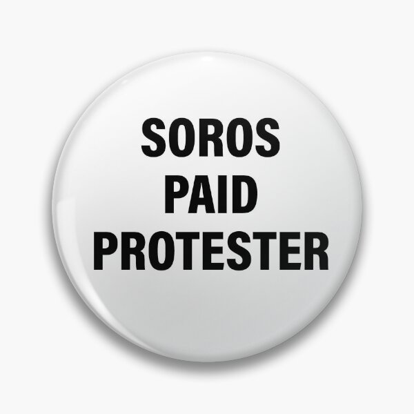 Item preview, Soros Paid Protester (Plain) designed and sold by iggystardust.