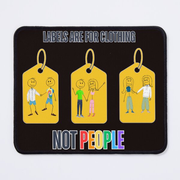 Item preview, Pride, Labels Are for Clothing, Not People designed and sold by 502Templates.