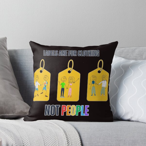 Item preview, Pride, Labels Are for Clothing, Not People designed and sold by 502Templates.