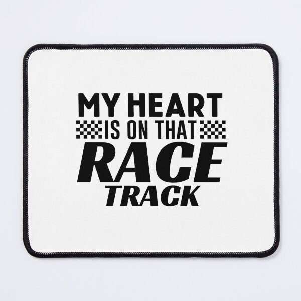 Item preview, My Heart Is On The Racetrack - Formula Racing Addict Love designed and sold by TeesYouWant.