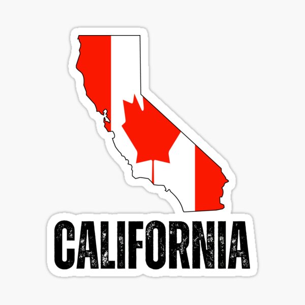 California New Canadian state Oh Canada 2025 Funny gifts Sticker