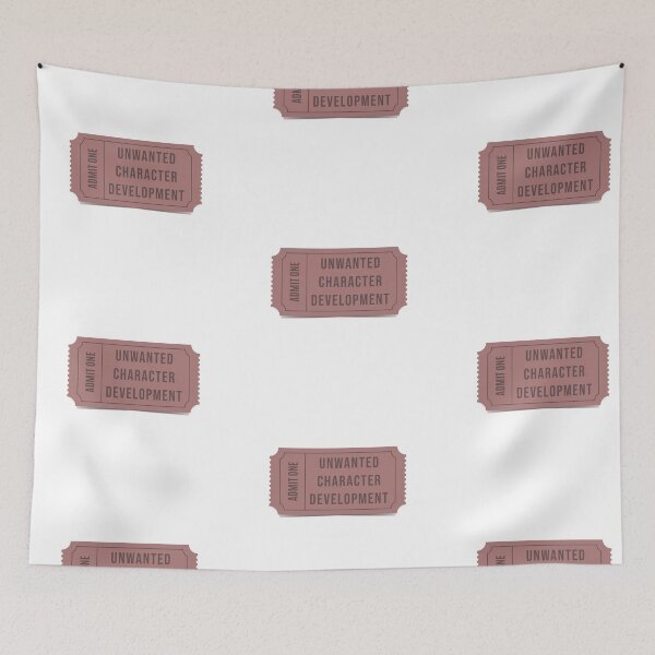Item preview, Unwanted Character Development Ticket Stub designed and sold by StarkXpressions.