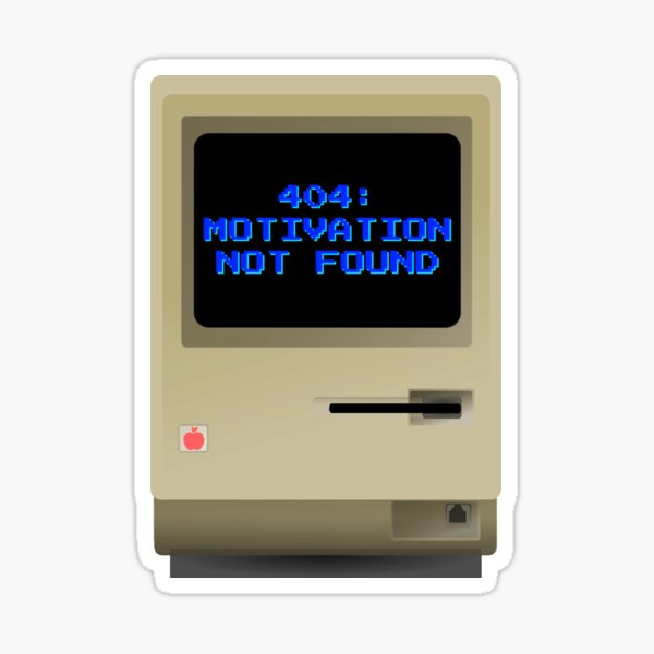 Item preview, 404 Motivation Not Found – Funny Coding Error Tee designed and sold by ByHilv.