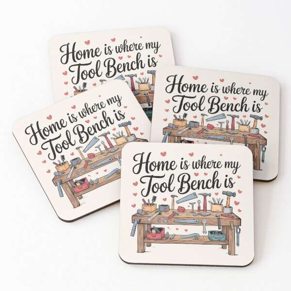 Item preview, Home Is Where My Tool Bench Is designed and sold by Jollys-ArtShop.