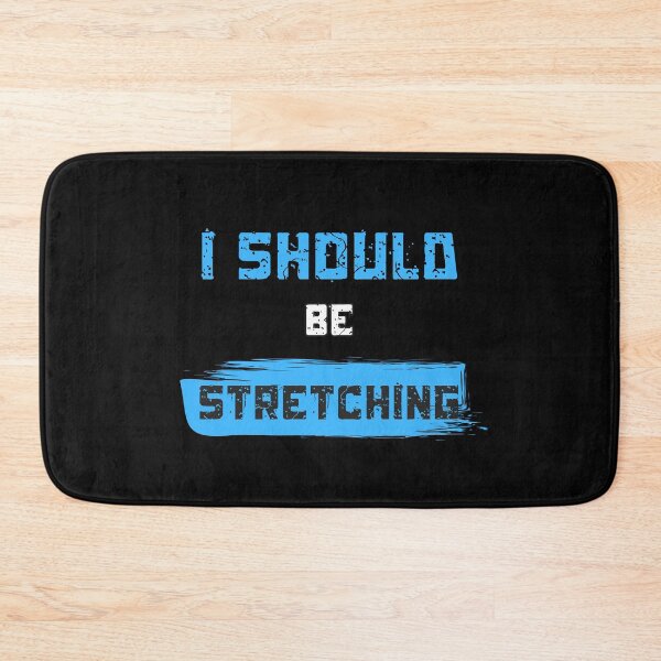 Item preview, I Should be Stretching designed and sold by 4-Store.