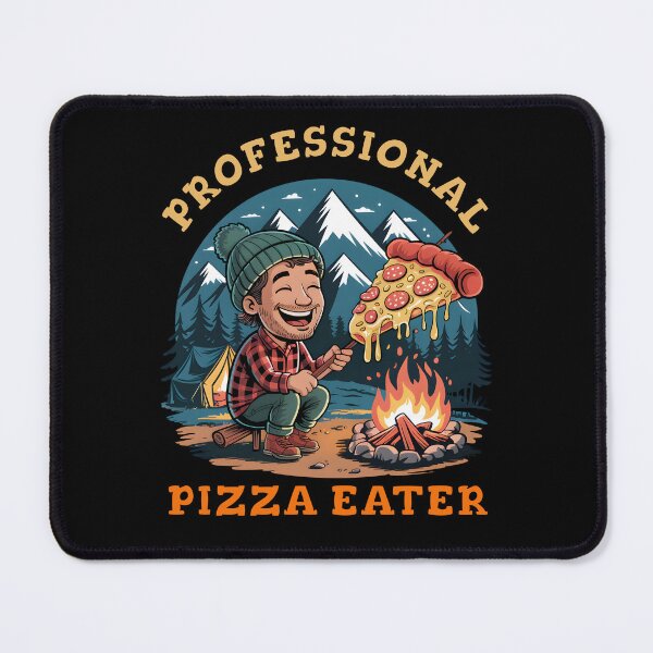 Item preview, Professional Pizza Eater – Funny Outdoor Camping Pizza designed and sold by Fragy72.