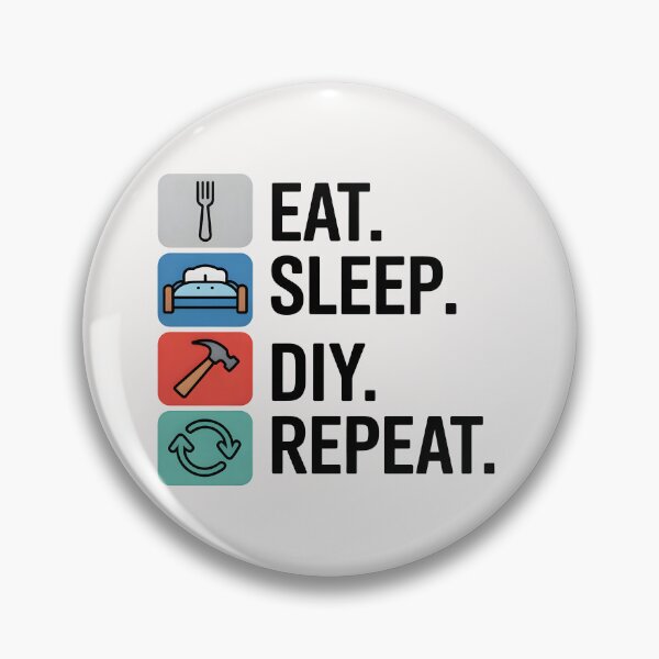 Item preview, Eat. Sleep. DIY. Repeat. designed and sold by Jollys-ArtShop.