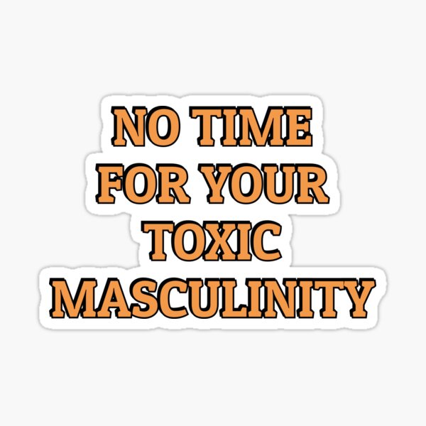 Vista previa del artículo con la obra «No hay tiempo para tu masculinidad tóxica – memes feministas», diseñado y vendido por Inspirationmotivation.