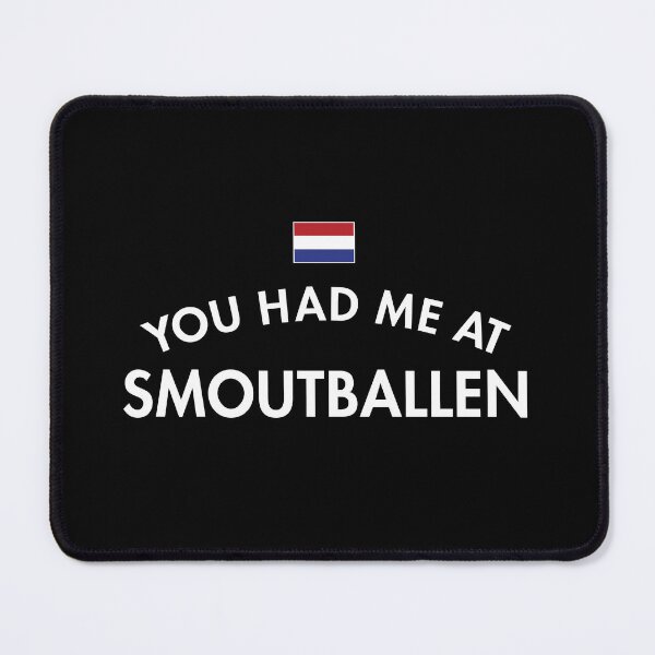 Item preview, You Had Me At Smoutballen designed and sold by twHistory.