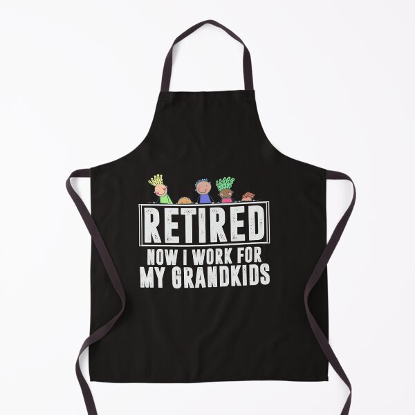 Item preview, Funny Grandparent Retirement Quote – Bright Kids Style designed and sold by WHDProduction45.