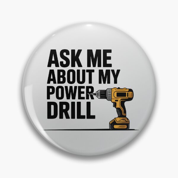 Item preview, Ask me about my power drill designed and sold by Jollys-ArtShop.