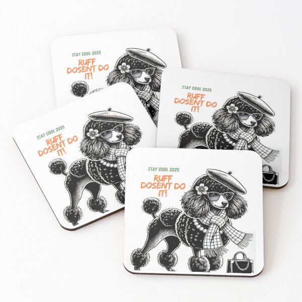 Item preview, "Stay Cool 2025 Ruff - Posh Fancy Poodle Art" designed and sold by TaniaJ2024.