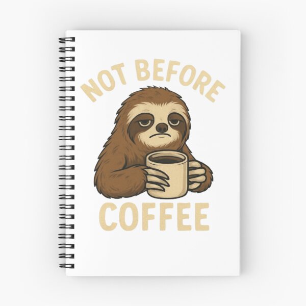 Item preview, Sloth Coffee Meme  designed and sold by Hoops and Movie Sticks.