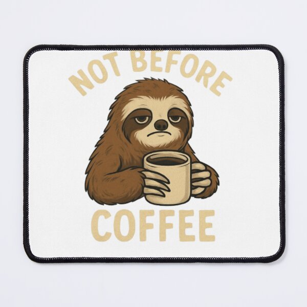 Item preview, Sloth Coffee Meme  designed and sold by Hoops and Movie Sticks.