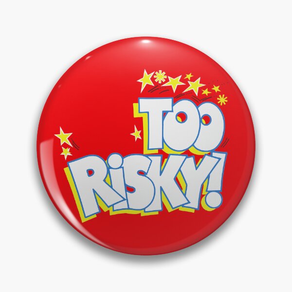 Item preview, Too Risky! designed and sold by beastmustdie.