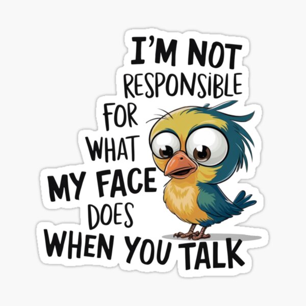 Item preview, Funny Bird Quote designed and sold by Astralia.