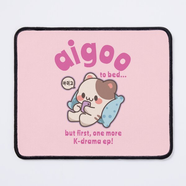 Item preview, Fun K-Drama Phrase | Funny K-Drama Saying | Aigo to Bed – K-Drama Binge Cat designed and sold by KGlam.