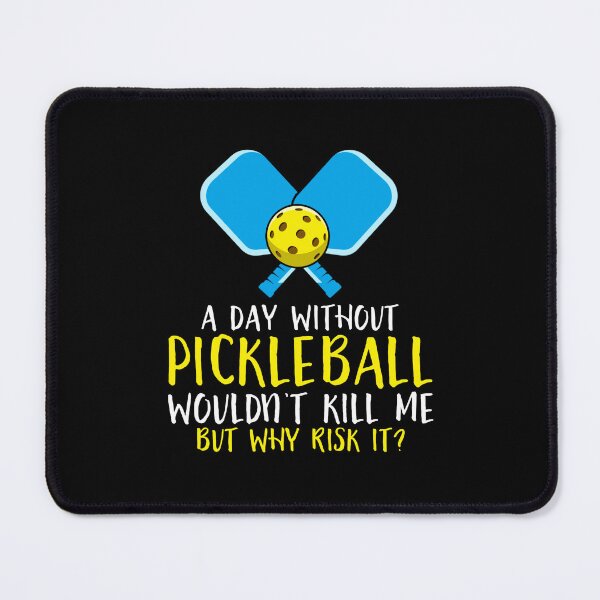 Item preview, Pickleball Obsession – Funny Daily Quote designed and sold by miaa-artistshop.
