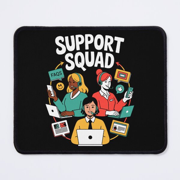 Item preview, Support Squad – Customer Service Heroes Unite designed and sold by Taans-Creation.