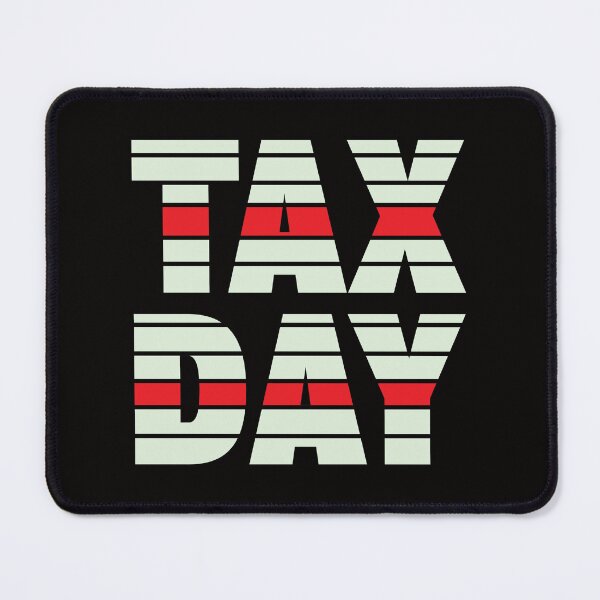 Item preview,  Tax Day designed and sold by Combat Skies.