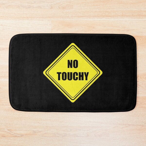 Item preview, No Touchy designed and sold by ashleygates98.