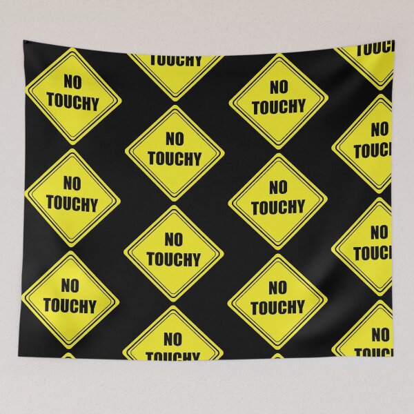 Item preview, No Touchy designed and sold by ashleygates98.