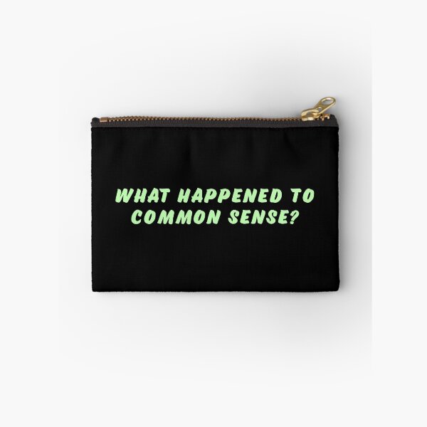 Item preview, What happened to common sense? designed and sold by Nomad-Maynard.