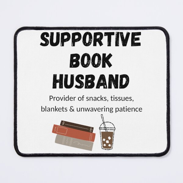 Item preview, Supportive Book Husband black text designed and sold by CottonandQuill.